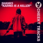 cover: Shanks - Karma Is A Killer