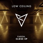 cover: Faren.|Pinco - CLOSE EP