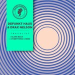 cover: Defunkt Hau5|Drax Nelson - Everything U Need