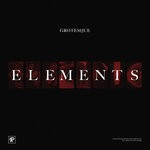 cover: Grotesque - Elements