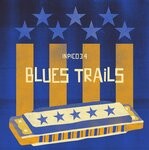 cover: Alessandro Ciani|Chris Rome|Sergey Kolosov - Blues Trails