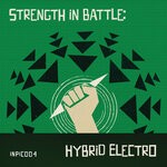 cover: Sergey Kolosov - Strength In Battle: Hybrid Electro