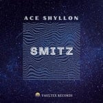 cover: Ace Shyllon - Smitz