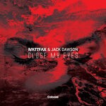 cover: Jack Dawson|Matt Fax - Close My Eyes