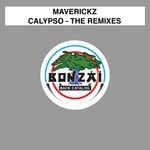 cover: Maverickz - Calypso (The Remixes)