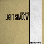 cover: Davide Toschi - Light Shadow