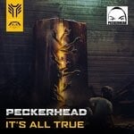 cover: Peckerhead - It's All True