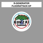 cover: R-generator - Floorattack EP