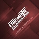 cover: Enigmatic Astronaut - Energia Abstracta