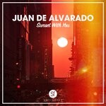 cover: Juan De Alvarado - Sunset With You