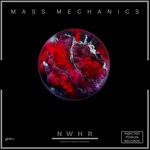 cover: Jose Pouj|Nwhr - Mass Mechanics EP