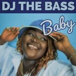 cover: Dj The Bass - Baby