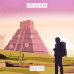 cover: Ran The Man - Yucatan