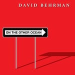 cover: David Behrman - On The Other Ocean