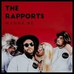 cover: The Rapports - Wanna Be