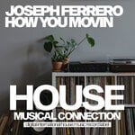 cover: Joseph Ferrero - How You Movin