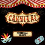 cover: Terminal Velocity - Carnival