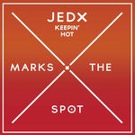 cover: Jedx - Keepin' Hot