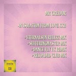 cover: Mr Greidor - In Isolation From Love XXII