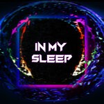 cover: Noyk - In My Sleep