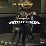 cover: DonMaddy - Watchy Timing (Explicit)