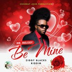 cover: Mr Melody - Be Mine