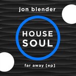 cover: Jon Blender - Far Away (EP)