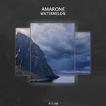 cover: Amarone - Watermelon