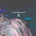 cover: Various - Cyborgs EP Vol 2