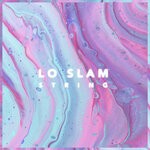 cover: Lo Slam - String