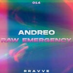 cover: Andreo - Raw Emergency EP