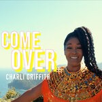 cover: Charli Griffith - Come Over