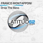 cover: Franco Montapponi - Drop The Bass