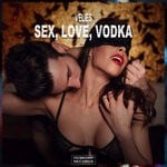 cover: Velies - Sex, Love, Vodka