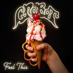 cover: Crobot - Feel This