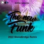 cover: Dirk Mack - The New Funk (StoneBridge Classic Mix)