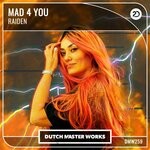 cover: Raiden - Mad 4 You (Extended Mix)