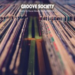 cover: Various - Groove Society: Soulful & Vocal House Essentials Volume 2