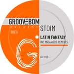 cover: Stoim - Latin Fantasy (Inc. Mijangos Remixes)