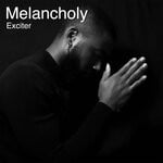 cover: Exciter - Melancholy