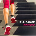 cover: Hall Dance - Running Up