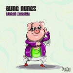 cover: Aline Nunez - Random Thoughts