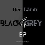 cover: Der Larm - Black & Grey