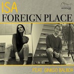 cover: Ginkgo Balboa|Isa - Foreign Place