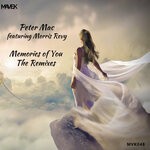 cover: Morris Revy|Peter Mac - Memories Of You (The Remixes)