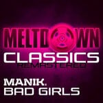 cover: Manik (nz) - Bad Girls