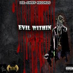 cover: Hystal TopYaad - Evil Within (Explicit)