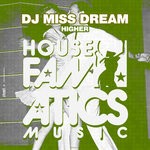 cover: Dj Miss Dream - Higher