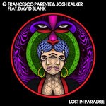 cover: Josh Kalker|David Blank|Francesco Parente - Lost In Paradise