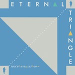 cover: Eternal Triangle - Touch & Let Go